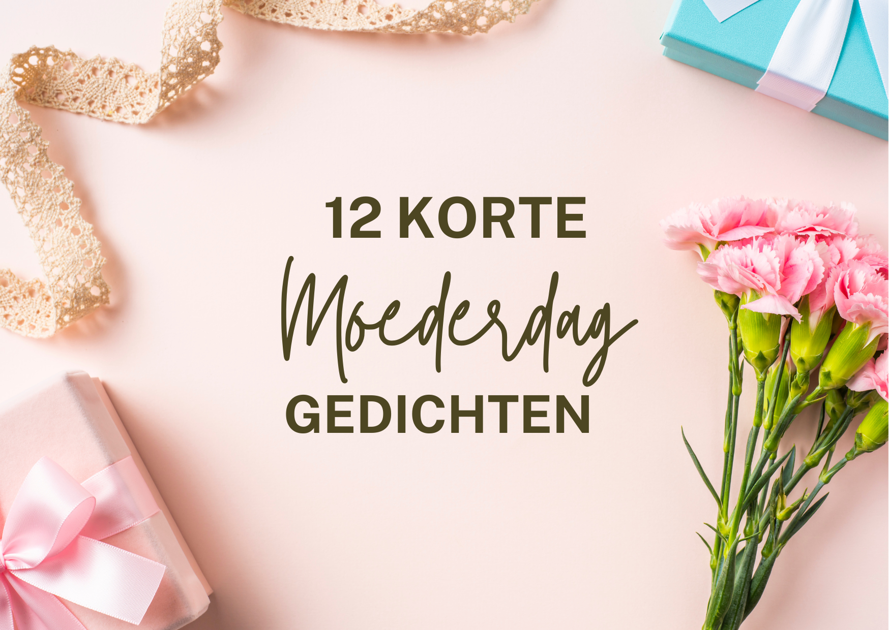 12 Korte Moederdag Gedichten